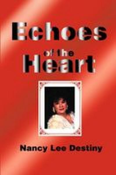 Echoes of the Heart
