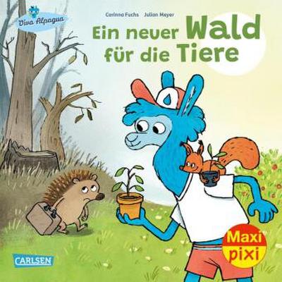 Maxi Pixi 407: Ein neuer Wald für die Tiere