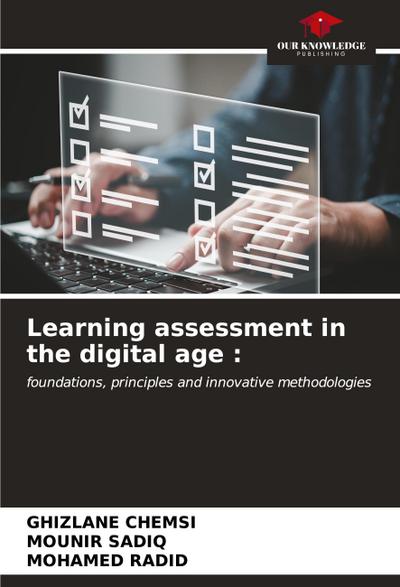 Learning assessment in the digital age :