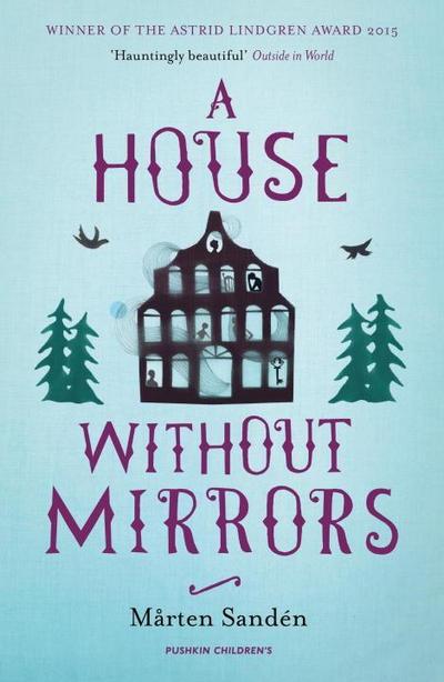 Sanden, M: House Without Mirrors