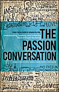 The Passion Conversation