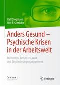 Anders Gesund - Psychische Krisen in der Arbeitswe