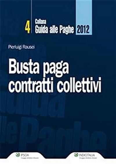 Busta paga contratti collettivi