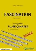 Fascination - Flute Quartet SCORE