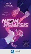 Neon Nemesis