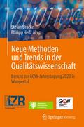 Neue Methoden und Trends in der Qualitätswissenschaft