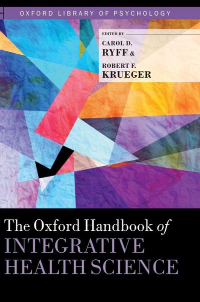 Oxford Handbook of Integrative Health Science