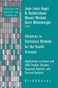 Advances in Statistical Methods for the Health Sci