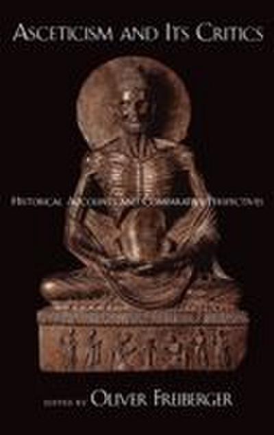 Asceticism and Its Critics