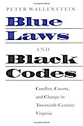 Blue Laws and Black Codes
