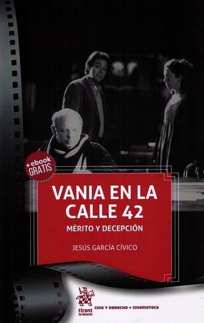 Vania en la calle 42 : mérito y decepción