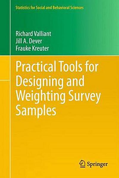 Practical Tools for Designing and Weighting Survey Samples