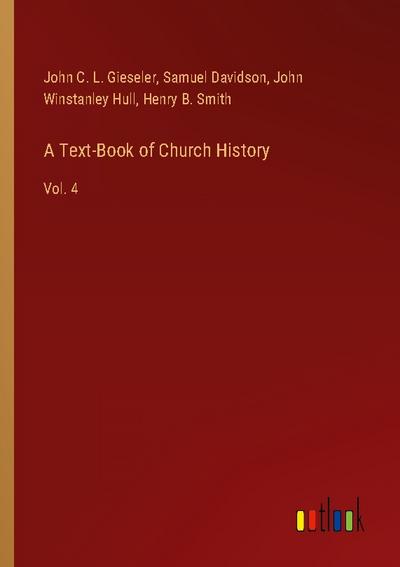 A Text-Book of Church History