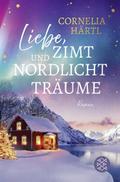 Liebe, Zimt und Nordlichtträume