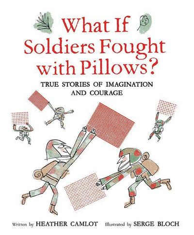 What If Soldiers Fought with Pillows?