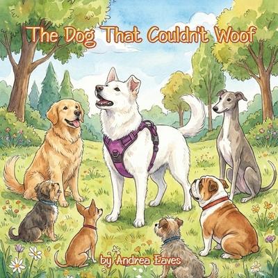 The Dog That Couldn’t Woof