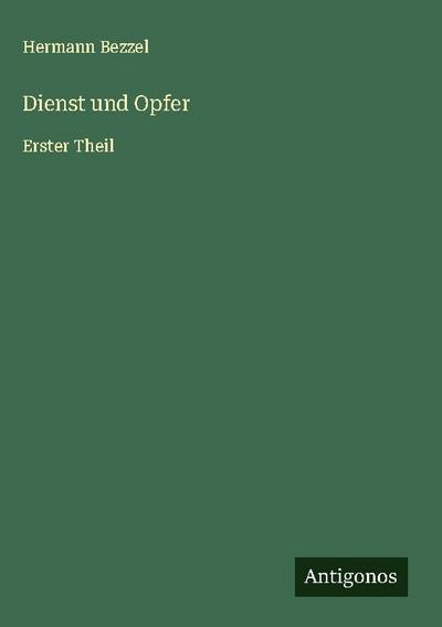 Dienst und Opfer