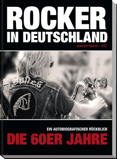 Brecht, G: Rocker in Deutschland