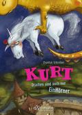 Kurt, Einhorn wider Willen 4. Drachen sind auch nur EinHörner