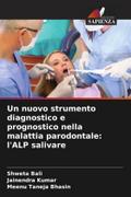 Un nuovo strumento diagnostico e prognostico nella malattia parodontale: l’ALP salivare
