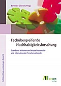 Fachübergreifende Nachhaltigkeitsforschung