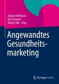 Angewandtes Gesundheitsmarketing