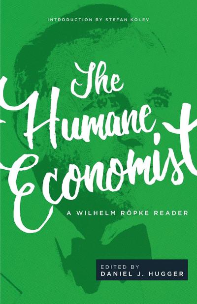 The Humane Economist