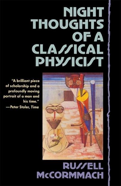 Night Thoughts of a Classical Physicist