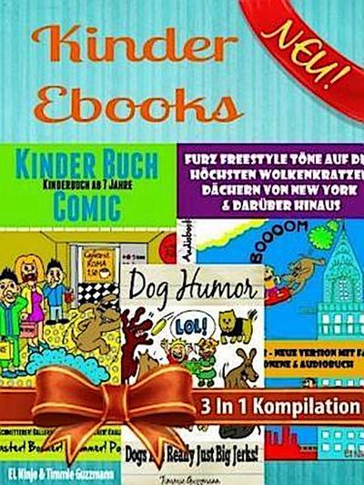 Kinder Ebooks: Lustige Kinder Bilderbücher und Kinderwitze - Comic Romane - Comic für Kinder - Für Kinder ab 6 (Bestseller Kinder): 3 In 1 Comic Für Kinder Box Set Kompilation