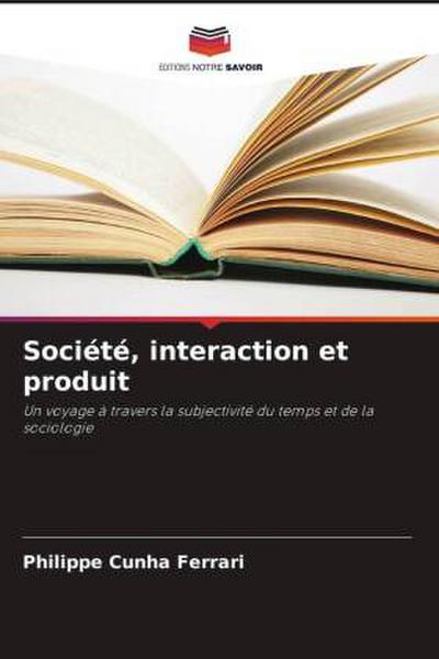 Société, interaction et produit