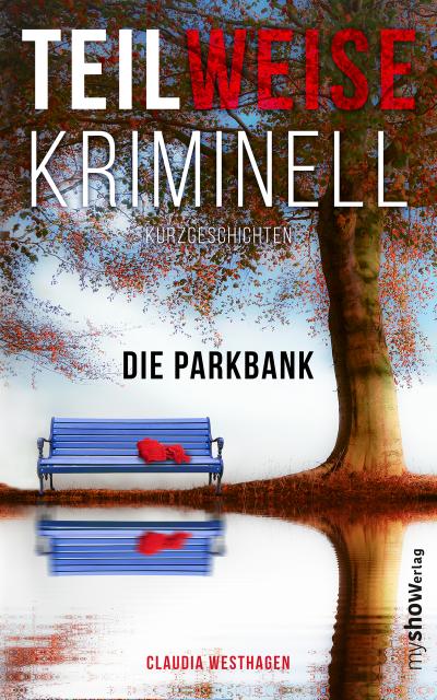 TEILWEISE KRIMINELL