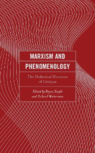 Marxism and Phenomenology