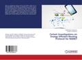 Certain Investigations on Energy Efficient Routing Protocol for MANET