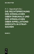 Die Rechtsprechung des Königlichen Ober-Tribunals 