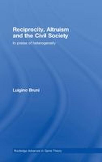 Reciprocity, Altruism and the Civil Society