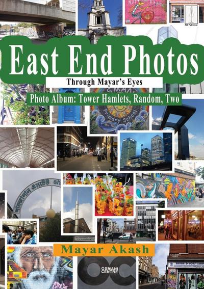 East End Photos Through Mayar’s Eyes Tower Hamlets Random Two