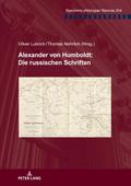 Alexander von Humboldt: Die russischen Schriften