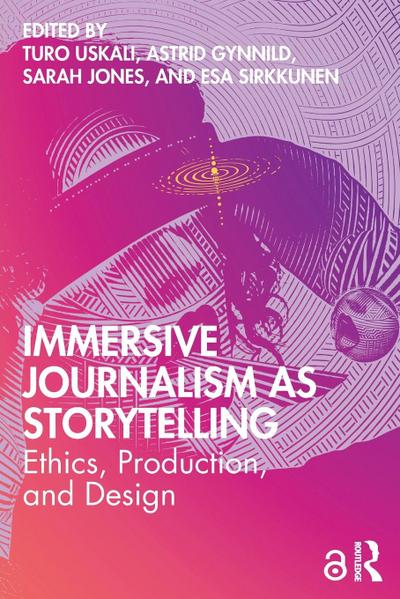 Immersive Journalism as Storytelling