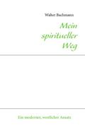 Mein spiritueller Weg