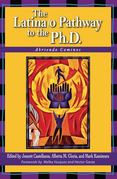 The Latina/o Pathway to the Ph.D.