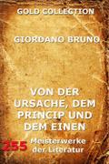 Von der Ursache, dem Princip und dem Einen
