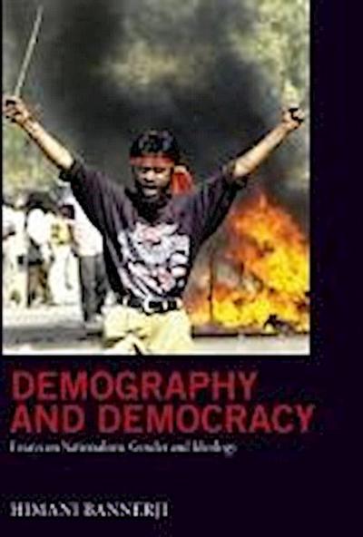 Bannerji, H:  Demography and Democracy