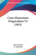 Cours Elementaire D’Agriculture V2 (1852)