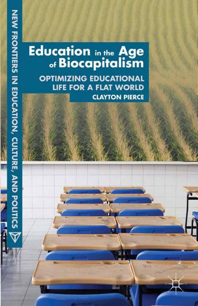 Education in the Age of Biocapitalism