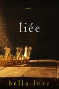 Liée (Tome 2)