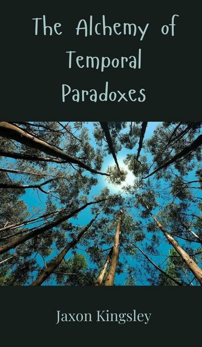 The Alchemy of Temporal Paradoxes