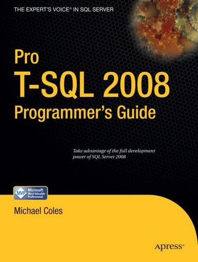 Pro T-SQL 2008 Programmer’s Guide
