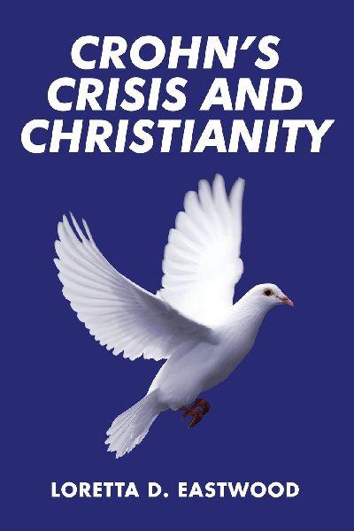Crohn’s Crisis and Christianity