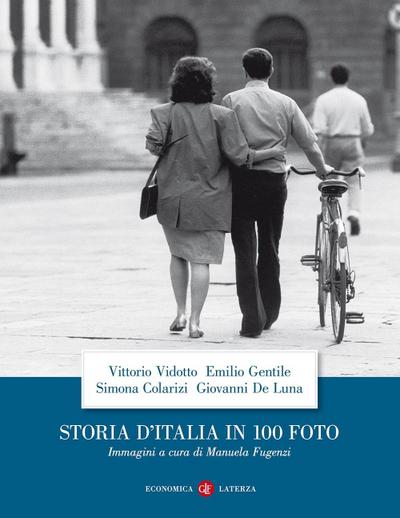 Storia d’Italia in 100 foto