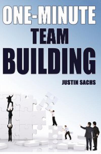 One-Minute Team Building